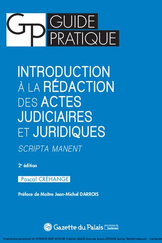 Introduction à la rédaction des actes judiciaires et juridiques