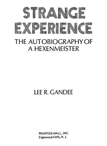 Strange Experience ; the secrets of a hexenmeister
