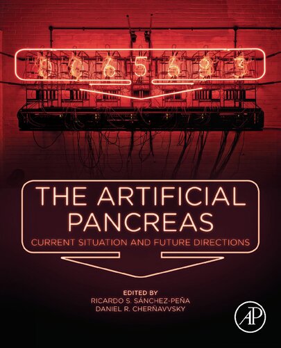 The Artificial Pancreas: Current Situation and Future Directions