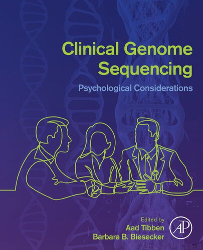 Clinical Genome Sequencing: Psychological Considerations