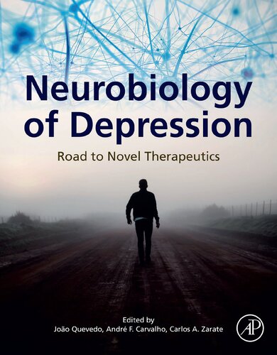 Neurobiology of Depression: Road to Novel Therapeutics