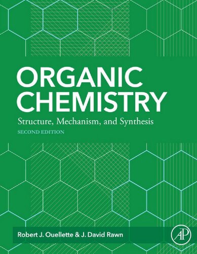 Organic Chemistry: Structure, Mechanism, Synthesis