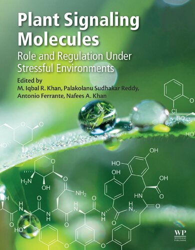 Plant Signaling Molecules: Role and Regulation under Stressful Environments
