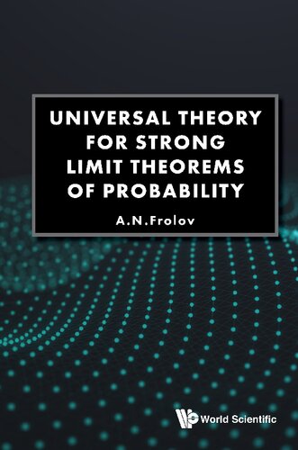 Universal Theory for Strong Limit Theorems of Probability
