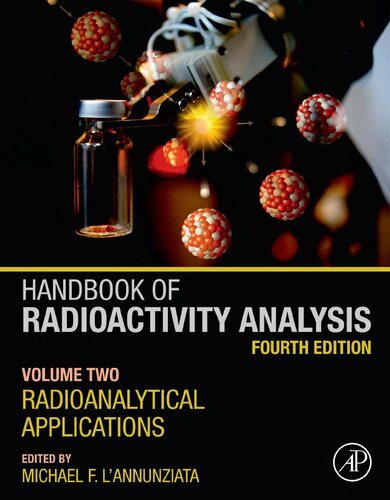 Handbook of Radioactivity Analysis: Volume 2: Radioanalytical Applications