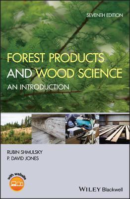 Forest Products and Wood Science: An Introduction