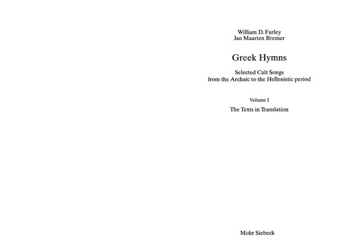Greek Hymns: Selected Cult Songs from the Archaic to the Hellenistic Period + Greek texts and commentary (2 vols)