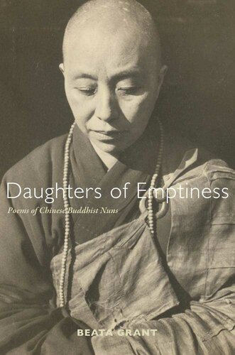 Daughters of Emptiness: Poems of Chinese Buddhist Nuns