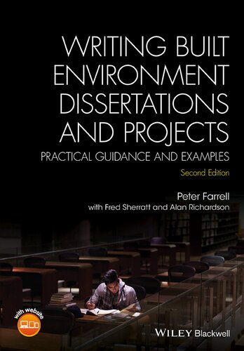 Writing built environment dissertations and projects : practical guidance and examples