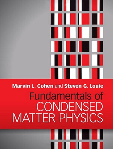 Fundamentals of Condensed Matter Physics