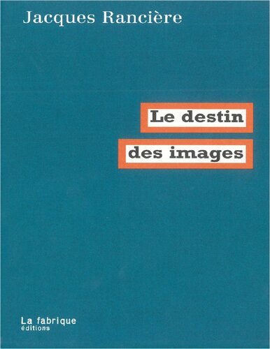 Le Destin des images