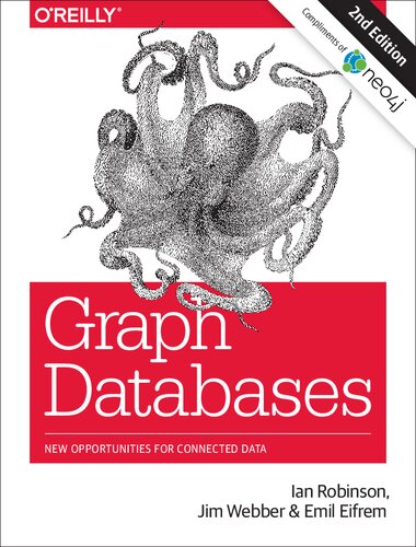 Graph Databases-New Opportunities for Connected Data