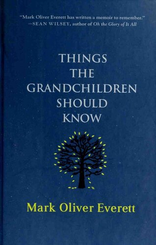 Things the grandchildren should know