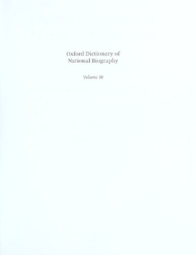 Oxford Dictionary of National Biography - volume 10 Cappe–Chancellor