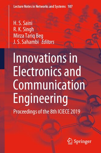 Innovations in Electronics and Communication Engineering: Proceedings of the 8th ICIECE 2019 (Lecture Notes in Networks and Systems (107), Band 107)