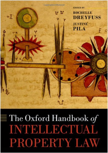 The Oxford Handbook Of Intellectual Property Law
