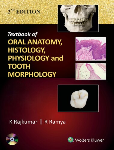 Textbook of Oral Anatomy, Physiology, Histology and Tooth Morphology