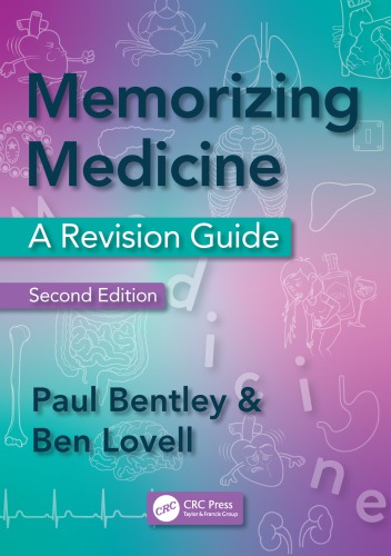 Memorizing Medicine: A Revision Guide