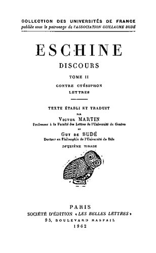 Eschine: Discours, Tome II Contre Ctésiphon