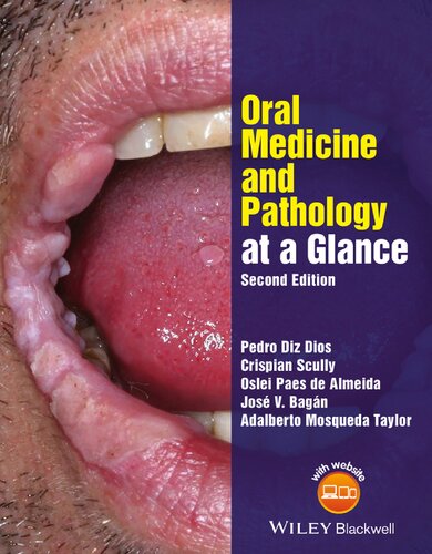Oral medicine and pathology at a glance