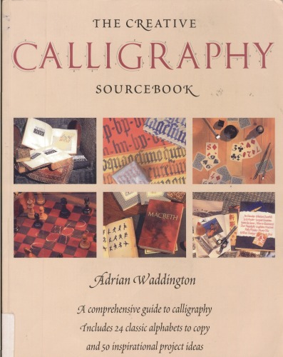 The Creative Calligraphy Sourcebook