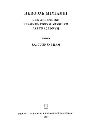Herodae Mimiambi, cum appendice fragmentorum mimorum papyraceorum