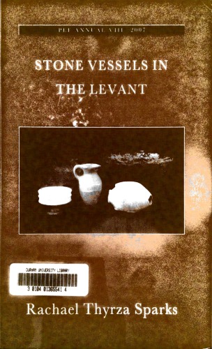 Stone Vessels in the Levant