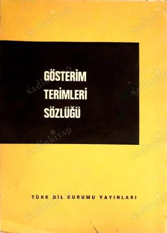 Gösterim Sanatları Terimleri Sözlüğü