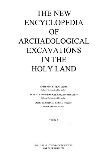 New Encyclopedia of Archaeological Excavations in the Holy Land Volume 1