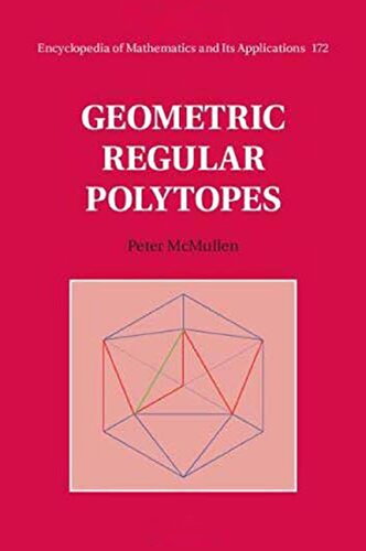Geometric Regular Polytopes