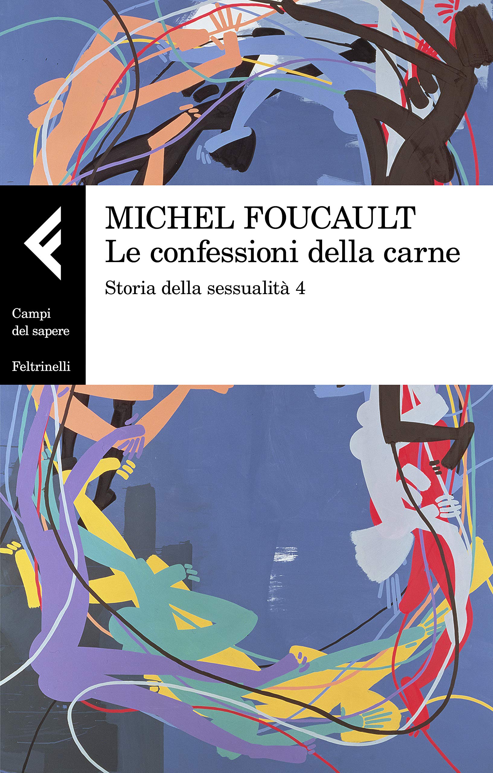 Storia della sessualità. Le confessioni della carne