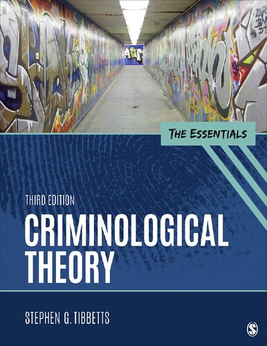 Criminological theory: the essentials /