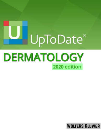 UpToDate Dermatology 2020 Edition