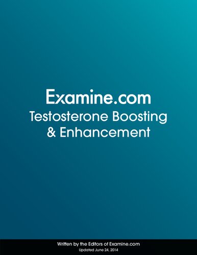 Examine Stack Guides - Testosterone Boosting and Enhancement
