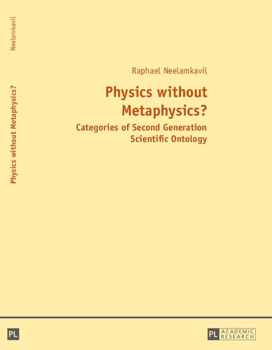 Physics without Metaphysics? Categories of Second Generation Scientific Ontology