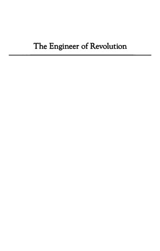 The Engineer Of Revolution: L. B. Krasin And The Bolsheviks, 1870-1926