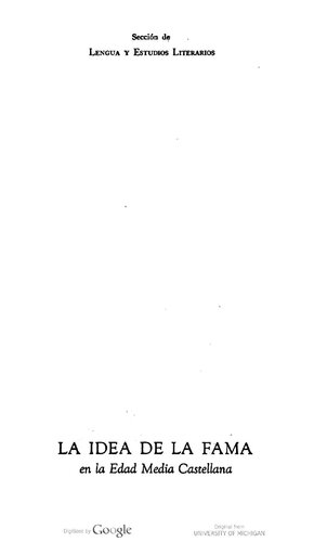 La idea de la fama : En la edad media castellana.