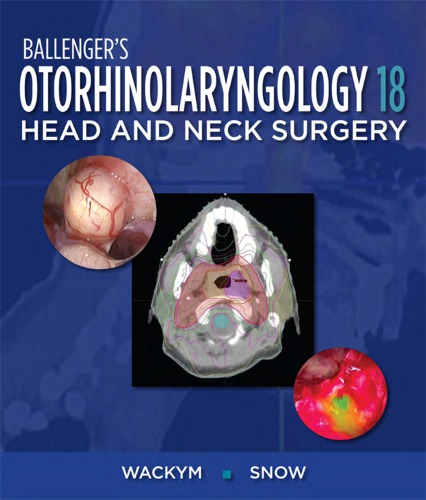 Ballenger’s Otorhinolaryngology: Head and Neck Surgery [TRUE PDF]