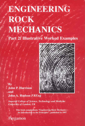 Engineering rock mechanics: part 2, illustrative worked examples