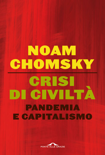 Crisi di civiltà: Pandemia e capitalismo