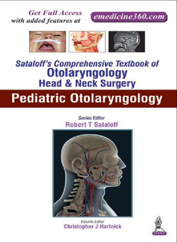Pediatric otolaryngology
