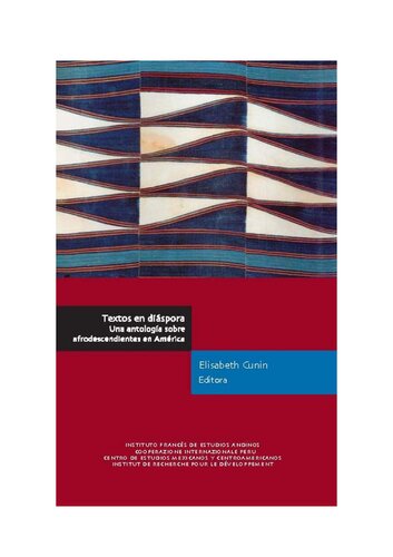 Textos en diáspora. Una antología sobre afrodescendientes en América