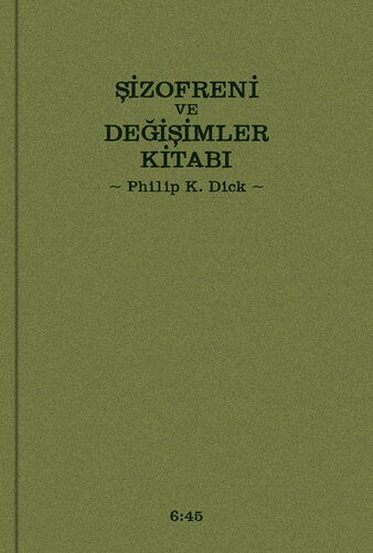 Şizofreni ve Değişimler Kitabı