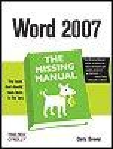 Word 2007: The Missing Manual