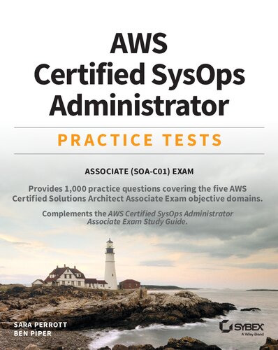 AWS Certified SysOps Administrator Practice Tests: Associate SOA-C01 Exam