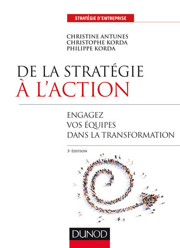 De la stratégie à l'action : engagez vos équipes dans la transformation