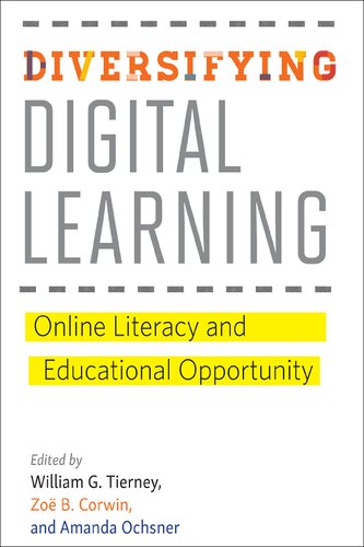 Diversifying Digital Learning: Online Literacy and Educational Opportunity