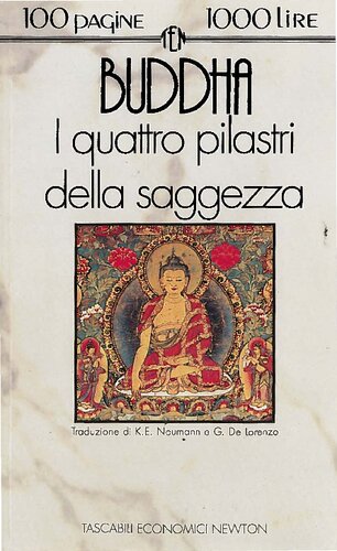 I quattro pilastri della saggezza. Ediz. integrale