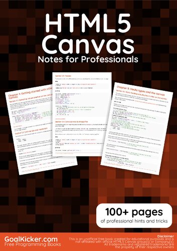 HTML5 Canvas Notes For Professionals. 100+ pages of professional hints and tricks