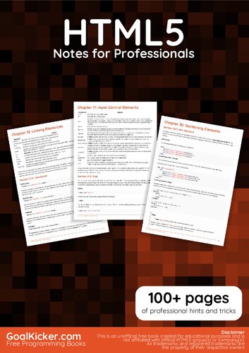 HTML5 Notes For Professionals. 100+ pages of professional hints and tricks